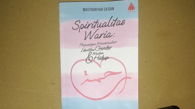 Review Buku Spiritualitas Waria: Jalan Waria Mencari Tuhan